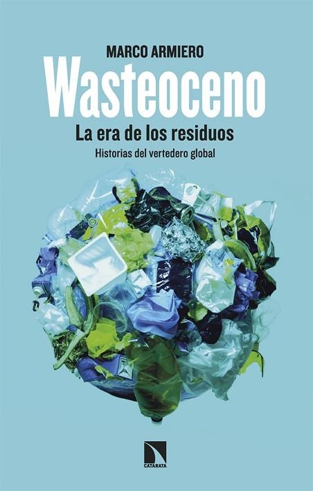 WASTEOCENO | 9788413527543 | ARMIERO, MARCO | Llibreria L'Odissea - Libreria Online de Vilafranca del Penedès - Comprar libros