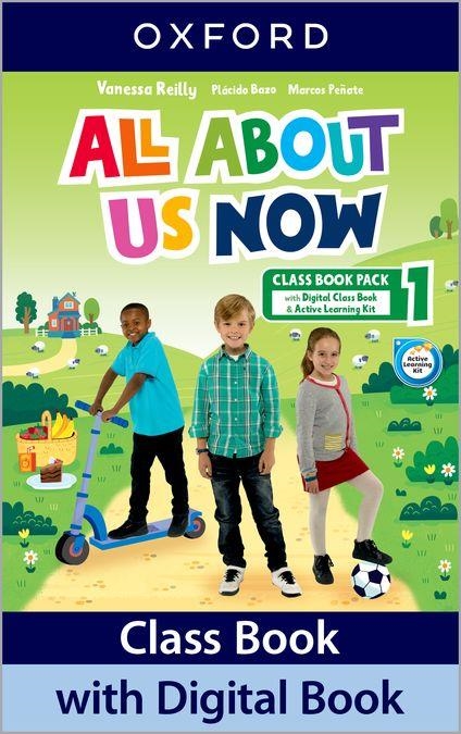 ALL ABOUT US NOW 1 CLASS BOOK | 9780194074223 | REILLY, VANESSA/BAZO, PLÁCIDO/PEÑATE, MARCOS | Llibreria Online de Vilafranca del Penedès | Comprar llibres en català