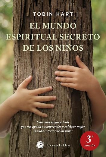 EL MUNDO ESPIRITUAL SECRETO DE LOS NIÑOS | 9788495496966 | HART, TOBIN | Llibreria Online de Vilafranca del Penedès | Comprar llibres en català