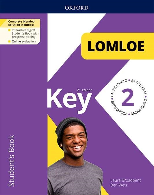 KEY TO BACHILLERATO 2 ED 2 STUDENT'S BOOK LOMLOE PACK | 9780190551612 | Llibreria Online de Vilafranca del Penedès | Comprar llibres en català