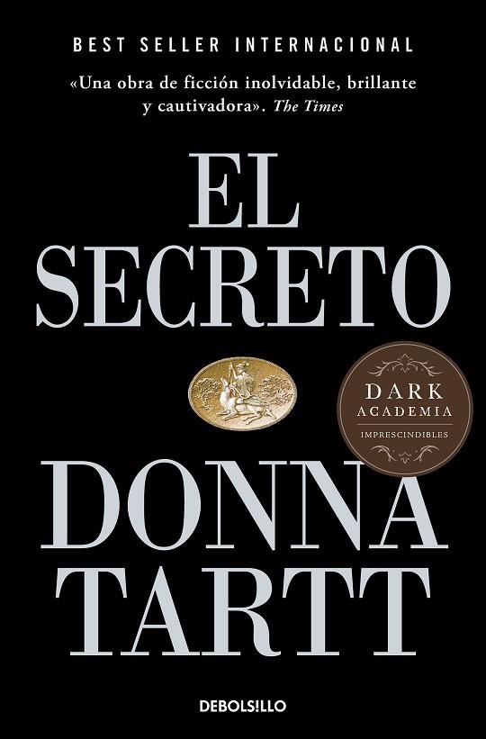 EL SECRETO | 9788466372947 | TARTT, DONNA | Llibreria Online de Vilafranca del Penedès | Comprar llibres en català