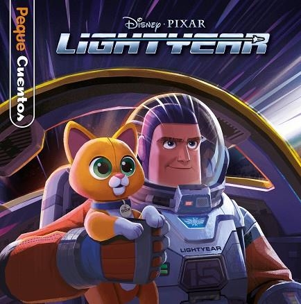 LIGHTYEAR PEQUECUENTOS | 9788418940392 | DISNEY | Llibreria Online de Vilafranca del Penedès | Comprar llibres en català