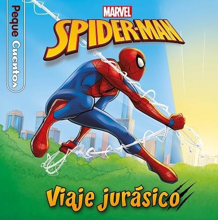 SPIDER MAN VIAJE JURASICO PEQUECUENTOS | 9788418940439 | MARVEL | Llibreria Online de Vilafranca del Penedès | Comprar llibres en català