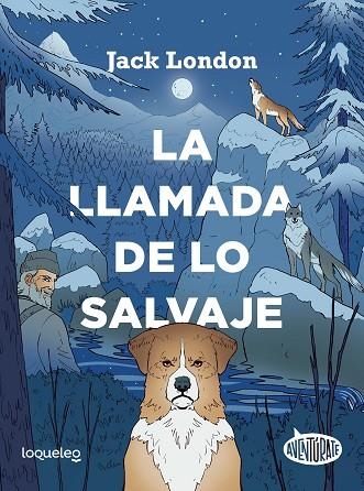 LA LLAMADA DE LO SALVAJE | 9788491223979 | CONEJO ALONSO, ANA ISABEL | Llibreria L'Odissea - Libreria Online de Vilafranca del Penedès - Comprar libros