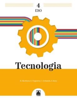 TECNOLOGIA 4 ESO | 9788430756612 | MARTÍNEZ LÓPEZ, RAMÓN/RESA I BLANQUEZ, SERGI/NOGUEIRA RODRÍGUEZ, ERNESTO/OCHANDO GARZÓN, CARLOS/PELL | Llibreria Online de Vilafranca del Penedès | Comprar llibres en català