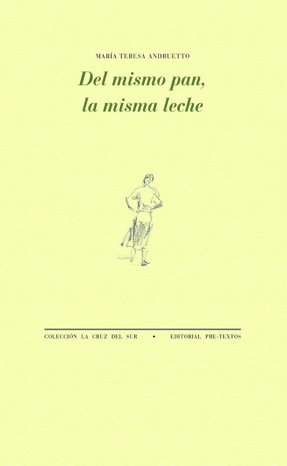 DEL MISMO PAN LA MISMA LECHE | 9788419633361 | ANDRUETTO, MARÍA TERESA | Llibreria Online de Vilafranca del Penedès | Comprar llibres en català