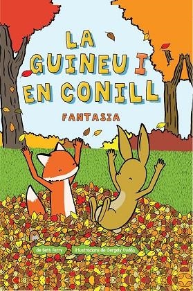 LA GUINEU I EN CONILL 02 | 9788467962383 | FERRY, BETH/DUDÁS, GEORGELY | Llibreria Online de Vilafranca del Penedès | Comprar llibres en català