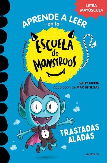 APRENDER A LEER EN LA ESCUELA DE MONSTRUOS 6 TRASTADAS ALADAS | 9788418949319 | RIPPIN, SALLY/BENEGAS, MAR | Llibreria L'Odissea - Libreria Online de Vilafranca del Penedès - Comprar libros