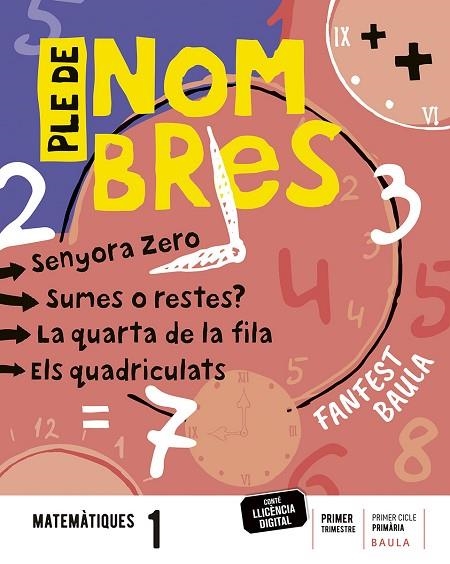 MATEMATIQUES 1R PRIMARIA LA FANFEST | 9788447946952 | DEPARTAMENT D'EDICIONS EDUCATIVES DE BAULA | Llibreria Online de Vilafranca del Penedès | Comprar llibres en català