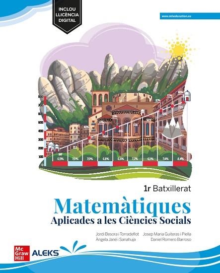 MATEMÀTIQUES APLICADES A LES CIÈNCIES SOCIALS 1R BATXILLERAT | 9788448631369 | BESORA, J.; GUI | Llibreria Online de Vilafranca del Penedès | Comprar llibres en català