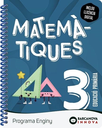 ENGINY 3  MATEMATIQUES | 9788448956899 | ALEGRIA, FRANCESC XAVIER/CABELLO, LUCIA | Llibreria Online de Vilafranca del Penedès | Comprar llibres en català