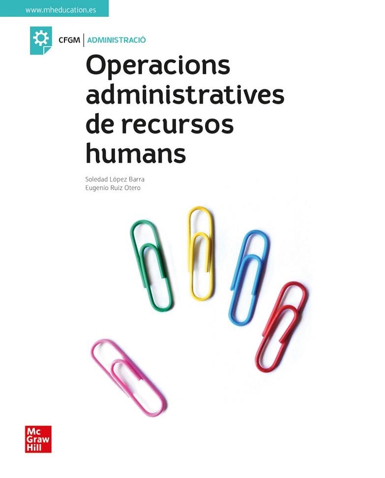 OPERACIONS ADMINISTRATIVES DE RECURSOS HUMANS | 9788448635145 | BARRA, S. ; RUI | Llibreria Online de Vilafranca del Penedès | Comprar llibres en català