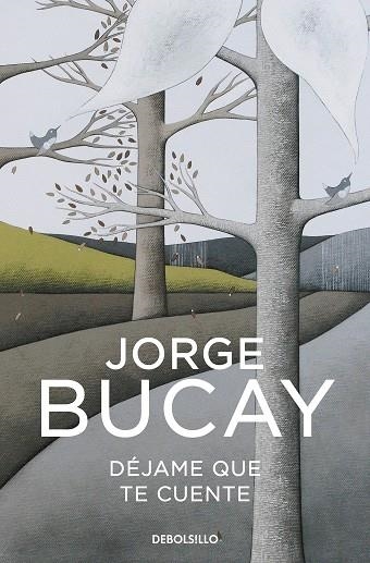 DÉJAME QUE TE CUENTE | 9788466352550 | BUCAY, JORGE | Llibreria Online de Vilafranca del Penedès | Comprar llibres en català