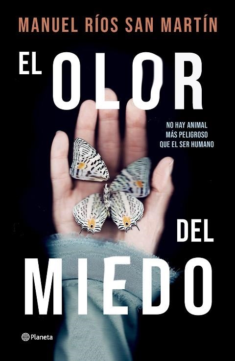 EL OLOR DEL MIEDO | 9788408276593 | RÍOS SAN MARTÍN, MANUEL | Llibreria Online de Vilafranca del Penedès | Comprar llibres en català