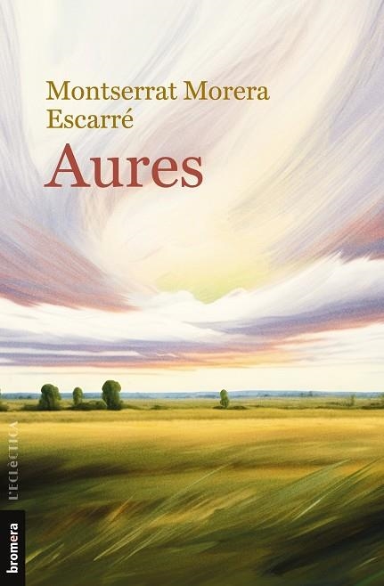 AURES | 9788413585451 | MORERA, MONTSERRAT | Llibreria Online de Vilafranca del Penedès | Comprar llibres en català