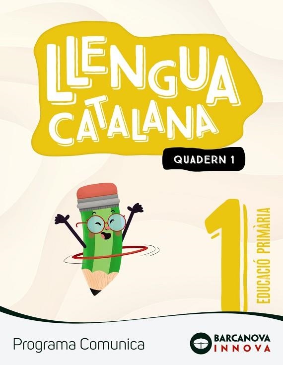 COMUNICA 1. LLENGUA CATALANA. QUADERN 1 | 9788448955991 | NOGALES, NOELIA/MURILLO, NÚRIA/RUIZ, MONTSE/CLAVÉ, ESTER/LAINEZ, ANTÒNIA | Llibreria Online de Vilafranca del Penedès | Comprar llibres en català