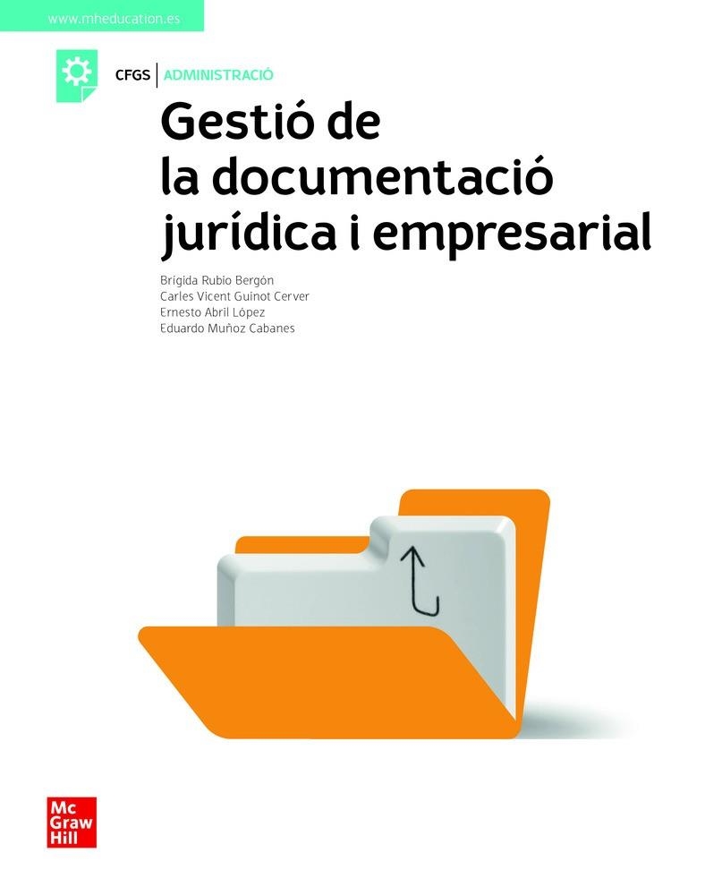 GESTIÓ DE LA DOCUMENTACIÓ JURÍDICA I EMPRESARIAL | 9788448622503 | RUBIO BERGON, B | Llibreria Online de Vilafranca del Penedès | Comprar llibres en català