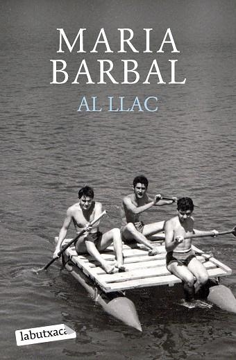 AL LLAC | 9788419107749 | BARBAL, MARIA | Llibreria L'Odissea - Libreria Online de Vilafranca del Penedès - Comprar libros