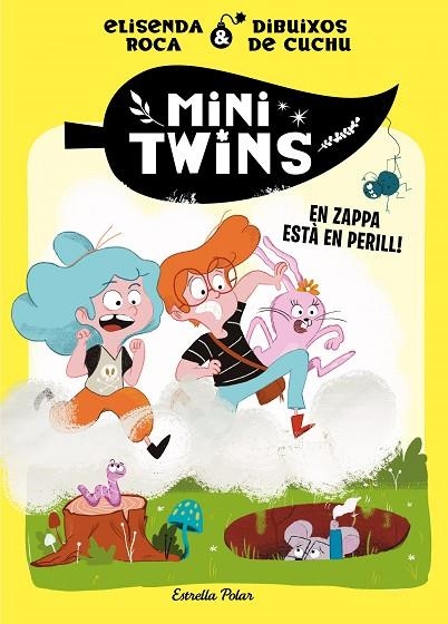 MINITWINS 2 EN ZAPPA ESTÀ  EN PERILL! | 9788413896144 | ROCA PALET, ELISENDA | Llibreria Online de Vilafranca del Penedès | Comprar llibres en català