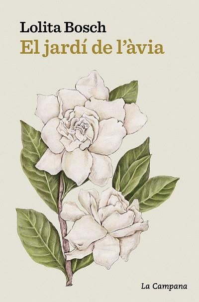 EL JARDÍ DE L'ÀVIA | 9788419245304 | BOSCH, LOLITA | Llibreria L'Odissea - Libreria Online de Vilafranca del Penedès - Comprar libros