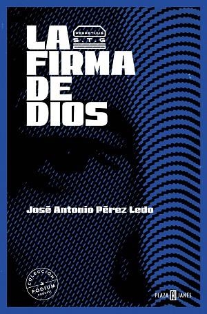 LA FIRMA DE DIOS | 9788401032950 | PÉREZ LEDO, JOSÉ ANTONIO | Llibreria Online de Vilafranca del Penedès | Comprar llibres en català