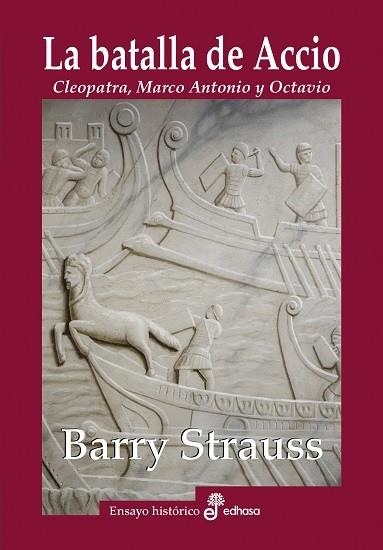 LA BATALLA DE ACCIO | 9788435027571 | STRAUSS, BARRY | Llibreria Online de Vilafranca del Penedès | Comprar llibres en català