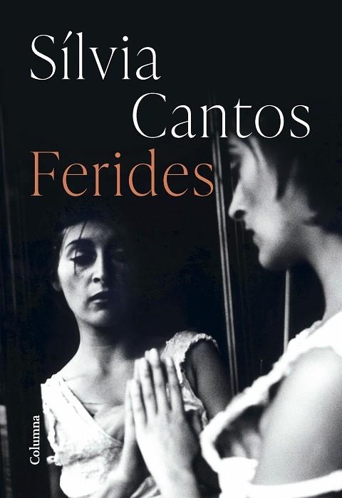 FERIDES | 9788466430883 | CANTOS BASTIDA, SÍLVIA | Llibreria Online de Vilafranca del Penedès | Comprar llibres en català