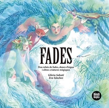 FADES | 9788418288616 | SABATÉ MARÍN, GLÒRIA | Llibreria Online de Vilafranca del Penedès | Comprar llibres en català