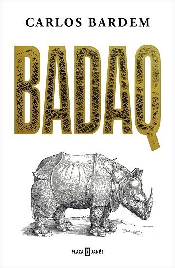 BADAQ | 9788401030567 | BARDEM, CARLOS | Llibreria Online de Vilafranca del Penedès | Comprar llibres en català