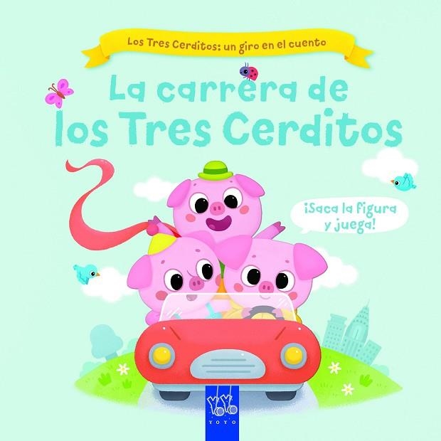 LA CARRERA DE LOS TRES CERDITOS | 9788408267768 | YOYO | Llibreria L'Odissea - Libreria Online de Vilafranca del Penedès - Comprar libros