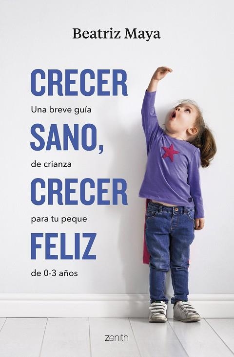 CRECER SANO CRECER FELIZ | 9788408276074 | MAYA, BEATRIZ | Llibreria Online de Vilafranca del Penedès | Comprar llibres en català