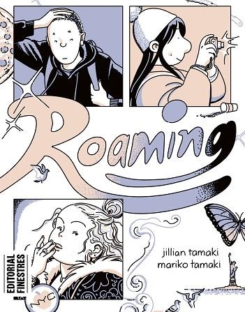 ROAMING | 9788419523136 | MARIKO TAMAKI, JILLIAN TAMAKI | Llibreria Online de Vilafranca del Penedès | Comprar llibres en català