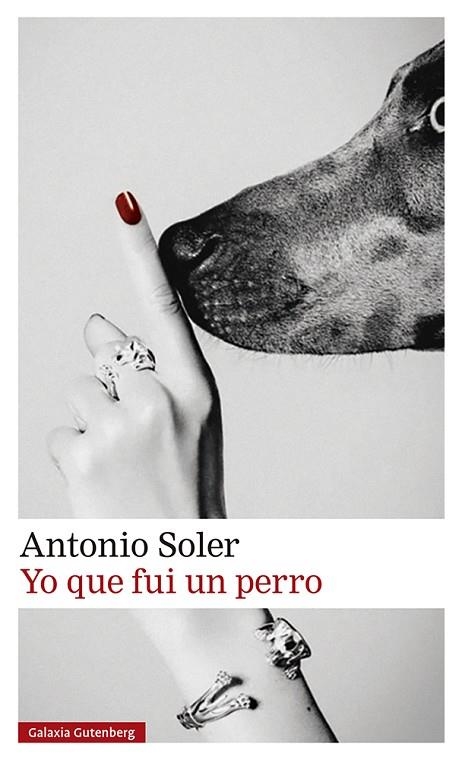 YO QUE FUI UN PERRO | 9788419738011 | SOLER, ANTONIO | Llibreria Online de Vilafranca del Penedès | Comprar llibres en català