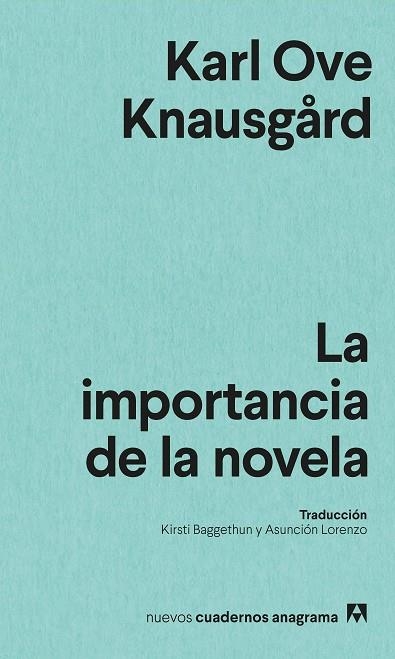 LA IMPORTANCIA DE LA NOVELA | 9788433901958 | KNAUSGÅRD, KARL OVE | Llibreria L'Odissea - Libreria Online de Vilafranca del Penedès - Comprar libros