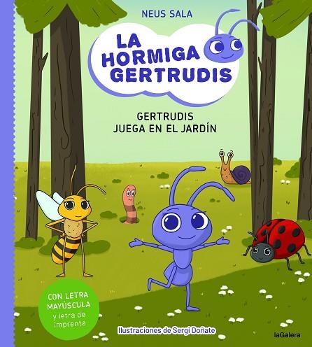 LA HORMIGA GERTRUDIS 2 GERTRUDIS JUEGA EN EL JARDÍN | 9788424671709 | SALA BAIGET, NEUS | Llibreria Online de Vilafranca del Penedès | Comprar llibres en català