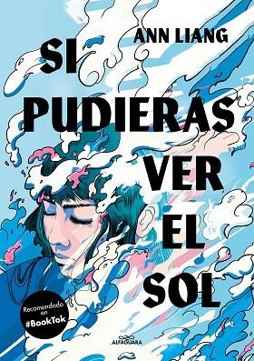 SI PUDIERAS VER EL SOL | 9788419507495 | LIANG, ANN | Llibreria Online de Vilafranca del Penedès | Comprar llibres en català