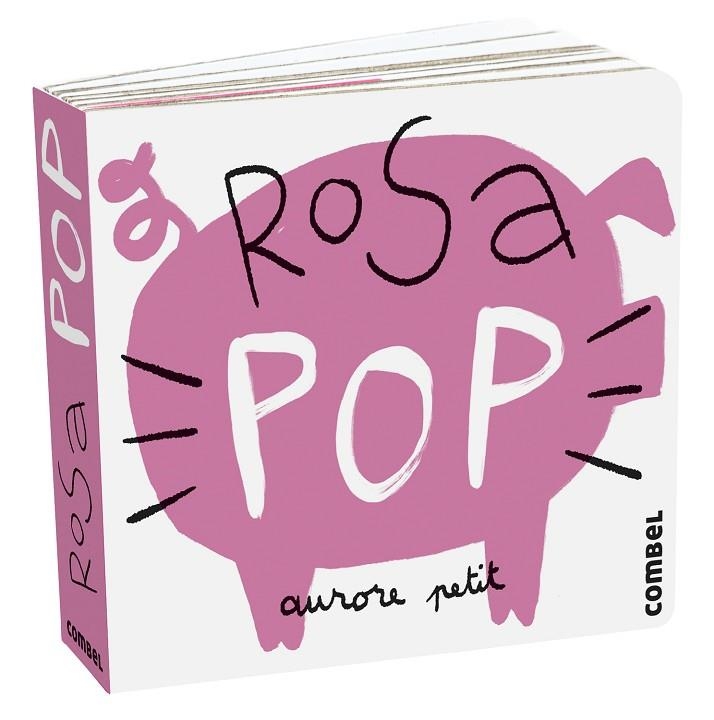 ROSA POP | 9788411580243 | PETIT, AURORE | Llibreria Online de Vilafranca del Penedès | Comprar llibres en català