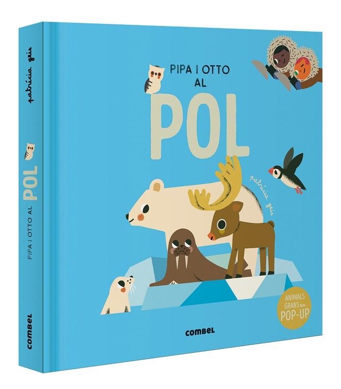 PIPA I OTTO AL POL | 9788411580380 | GEIS CONTI, PATRICIA | Llibreria Online de Vilafranca del Penedès | Comprar llibres en català