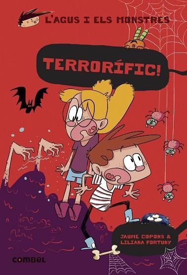 L'AGUS I ELS MONSTRES 24 TERRORÍFIC ! | 9788411580137 | COPONS, JAUME/FORTUNY, LILIANA | Llibreria L'Odissea - Libreria Online de Vilafranca del Penedès - Comprar libros