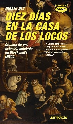 DIEZ DIAS EN LA CASA DE LOS LOCOS | 9788412726237 | BLY, NELLIE | Llibreria Online de Vilafranca del Penedès | Comprar llibres en català