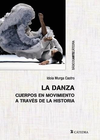 LA DANZA | 9788437646398 | MURGA CASTRO, IDOIA | Llibreria Online de Vilafranca del Penedès | Comprar llibres en català