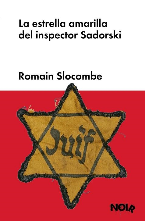 LA ESTRELLA AMARILLA DEL INSPECTOR SADORSKI | 9788419154354 | SLOCOMBE, ROMAIN | Llibreria Online de Vilafranca del Penedès | Comprar llibres en català