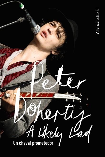 PETER DOHERTY UN CHAVAL PROMETEDOR | 9788411483933 | DOHERTY, PETER/SPENCE, SIMON | Llibreria Online de Vilafranca del Penedès | Comprar llibres en català