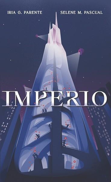 IMPERIO | 9788419621009 | PARENTE, IRIA G / PASCUAL, SELENE M | Llibreria Online de Vilafranca del Penedès | Comprar llibres en català