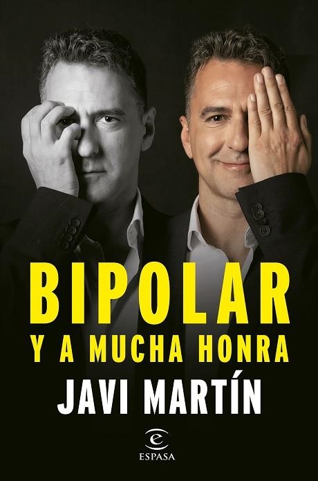 BIPOLAR Y A MUCHA HONRA | 9788467066876 | MARTÍN, JAVIER | Llibreria Online de Vilafranca del Penedès | Comprar llibres en català