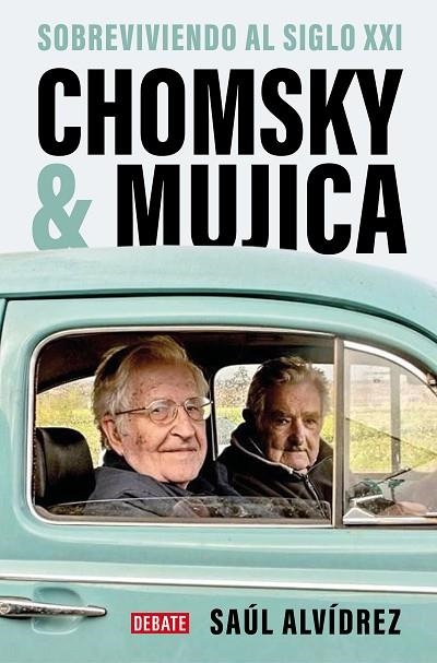 CHOMSKY Y MUJICA | 9788419399762 | ALVÍDREZ, SAÚL | Llibreria Online de Vilafranca del Penedès | Comprar llibres en català