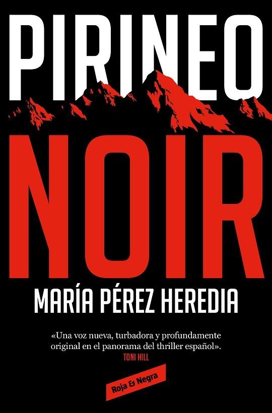 PIRINEO NOIR | 9788418052897 | PÉREZ HEREDIA, MARÍA | Llibreria Online de Vilafranca del Penedès | Comprar llibres en català