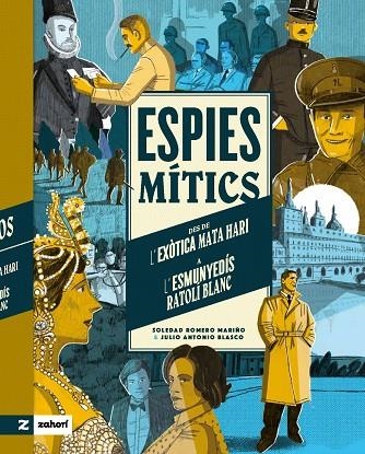 ESPIES MÍTICS | 9788419889072 | ROMERO MARIÑO, SOLEDAD | Llibreria Online de Vilafranca del Penedès | Comprar llibres en català