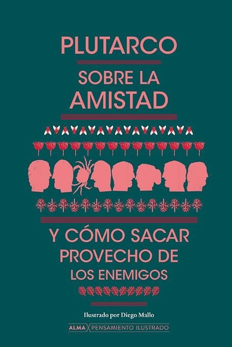 SOBRE LA AMISTAD Y CÓMO SACAR PROVECHO DE LOS ENEMIGOS | 9788419599162 | PLUTARCO | Llibreria Online de Vilafranca del Penedès | Comprar llibres en català