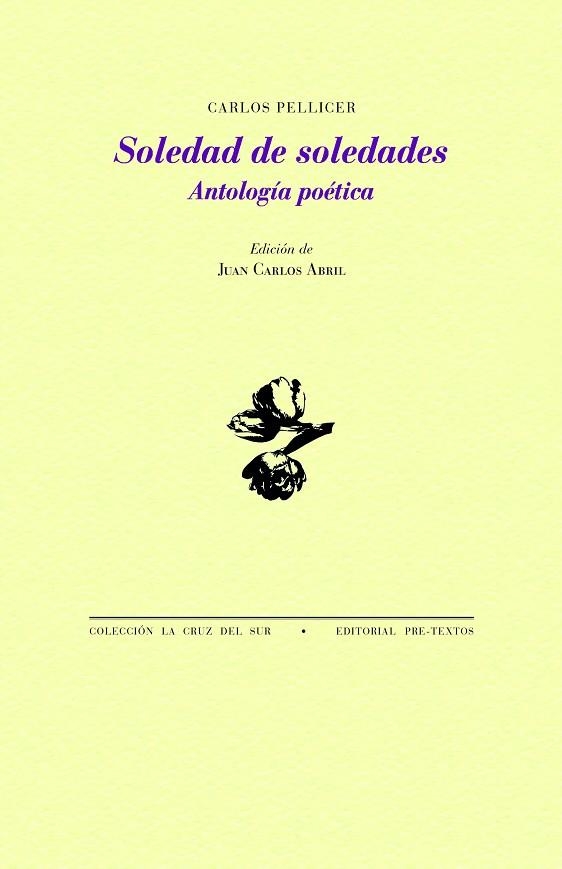 SOLEDAD DE SOLEDADES | 9788419633514 | PELLICER, CARLOS | Llibreria Online de Vilafranca del Penedès | Comprar llibres en català